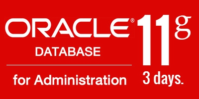 Oracle Database 11g for Administration (3 days)